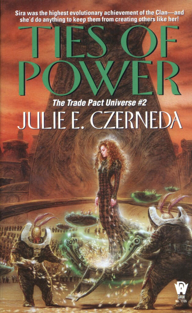 Ties of Power by Julie Czerneda The cover of Ties of Power shows a woman rising out of some space between alien creatures.
